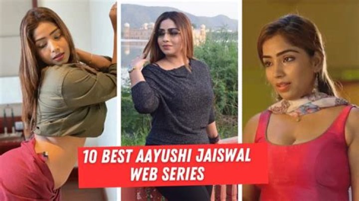 Aayushi Jaiswal's Captivating Web Series: A Look at Her Bold Performances