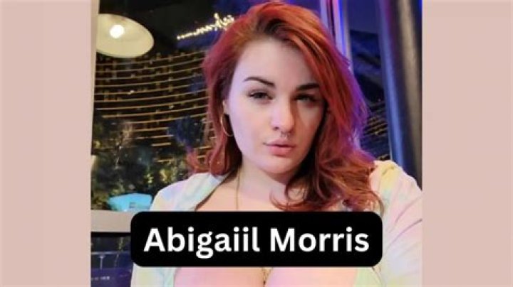 Discovering Abigail Morris XXX: A Look at Her Adult Content Presence