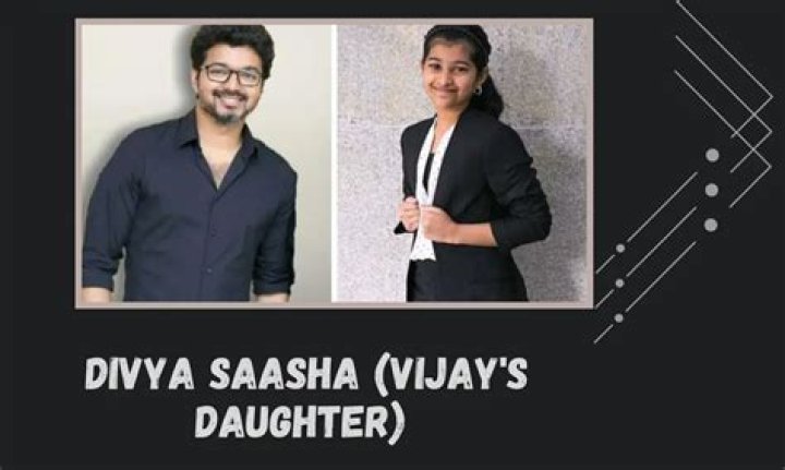 Discovering Divya Saasha: The Story of Vijay's Daughter