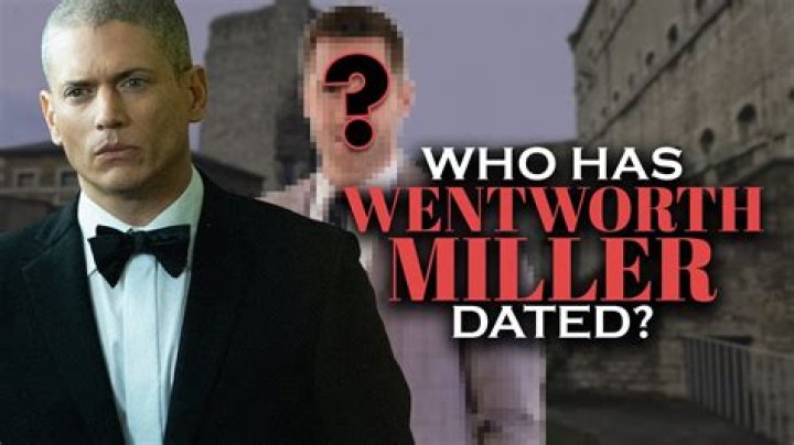 Exploring Wentworth Miller Dating: What We Understand About His Personal Life