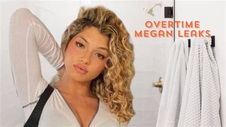 Inside The "Over Time Megan Leaked" Controversy