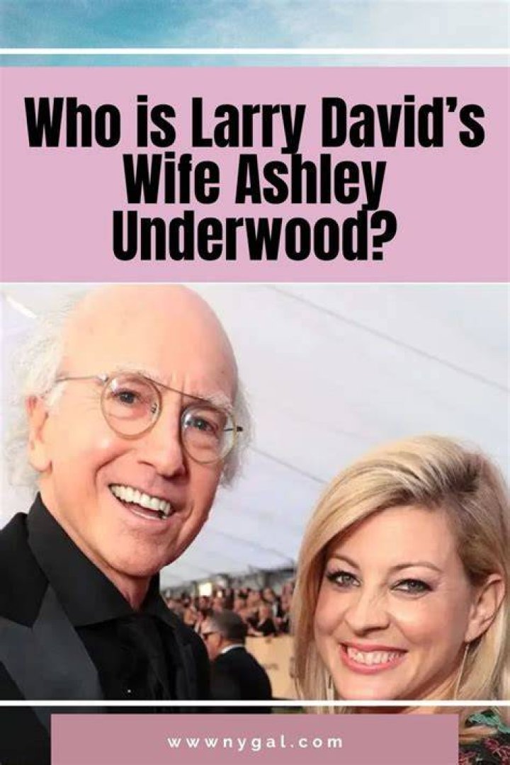 Larry David Wife: Uncovering the Relationships Behind the Comedy Icon