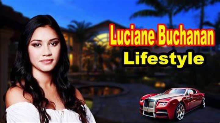 Luciane Buchanan- Wiki, Age, Height, Net Worth, Boyfriend, Ethnicity