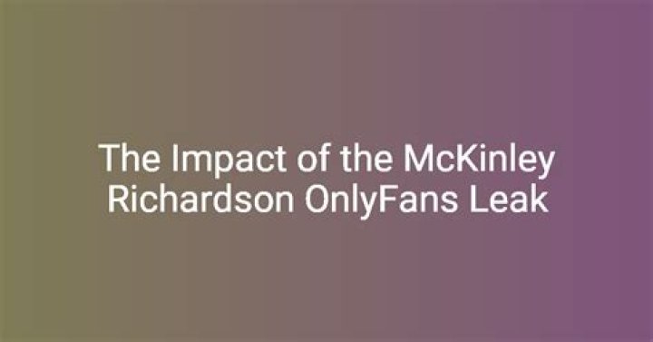 Understanding the Mackinley Richardson Leak and Online Privacy